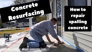 Concrete Resurfacing  How To Fix Spalled Concrete [upl. by Nesbitt307]