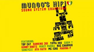 Mungos Hi Fi  Soundsystem champions Full album [upl. by Aramaj154]